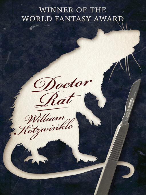 Title details for Doctor Rat by William Kotzwinkle - Available